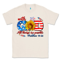 Natural with god all things are possible usa Classic Tee - AdoDesignShop
