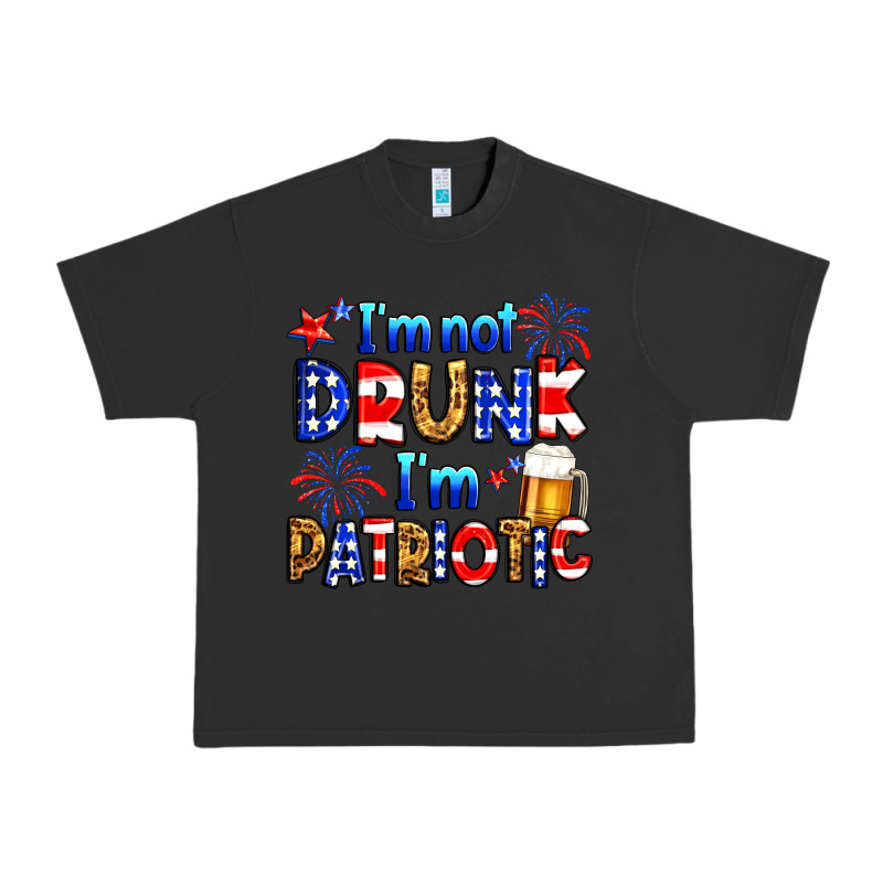 I'm Not Drunk I'm Patriotic Urban Heavy Tee by Neo Western | Teevron
