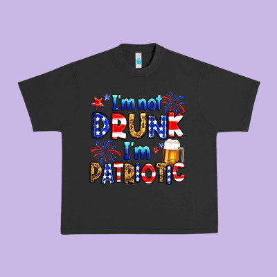 I'm Not Drunk I'm Patriotic Urban Heavy Tee Designed By Neo Western