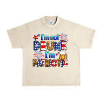 Sandshell I'm not drunk I'm patriotic Urban Heavy Tee - Neo Western