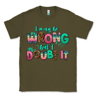 Army Green i may be wrong but doubt it Classic Tee - AdoDesignShop
