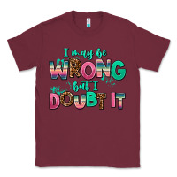Burgundy i may be wrong but doubt it Classic Tee - AdoDesignShop