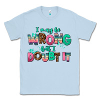 Dusty Blue i may be wrong but doubt it Classic Tee - AdoDesignShop