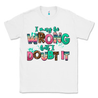 White i may be wrong but doubt it Classic Tee - AdoDesignShop