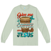 Matcha give me coffee and jesus Long Sleeve Tee - BundleAndBundleShop