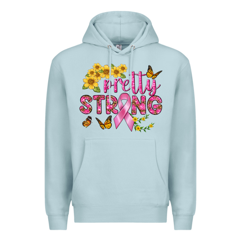 Pretty Strong Premium Hoodie by BundleAndBundleShop | Teevron