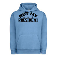 Pigment Pebble Blue Not My President Urban Hoodie - Bettercallsaul