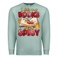 Seafoam i like my books extra spicy Premium Sweatshirt - MaliasSmallBusiness