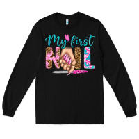 Black my first nail bbs Long Sleeve Tee - BundleAndBundleShop