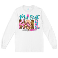 White my first nail bbs Long Sleeve Tee - BundleAndBundleShop
