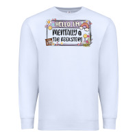 White hello im mentally at the bookstore Premium Sweatshirt - MaliasSmallBusiness