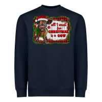 Navy all i want for christmas is a cow highland calf Heavyweight Sweatshirt - RanaPortraitStore