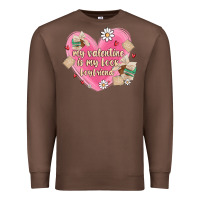Chestnut my valentine is my look boyfriend Premium Sweatshirt - MaliasSmallBusiness