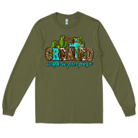 Army Green created with a purpose Long Sleeve Tee - AdoDesignShop