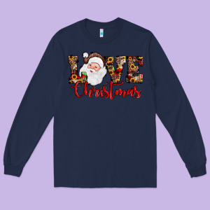 Love Christmas Santa Long Sleeve Tee Designed By Jahusdesignshop