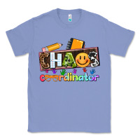 Colony Blue teacher chaos coordinator Classic Tee - AdoDesignShop