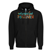 Black not perfect just forgiven Zipper Hoodie - Artiststas