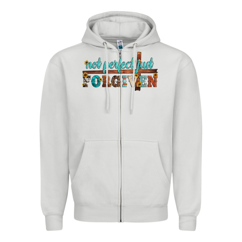 Not Perfect Just Forgiven Zipper Hoodie by Artiststas | Teevron