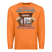 Carrot the way to my heart is through the bookstore Premium Sweatshirt - MaliasSmallBusiness