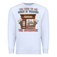 White the way to my heart is through the bookstore Premium Sweatshirt - MaliasSmallBusiness