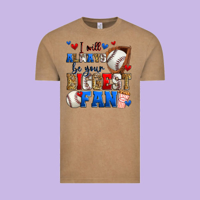 I Will Always Be Your Biggest Fan Baseball Vintage Tee Designed By Zillion Design Studio