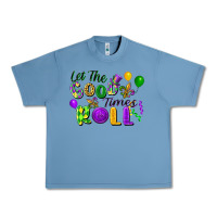 Pebble Blue let the good times roll Urban Heavy Tee - FaDigitalArtStudio
