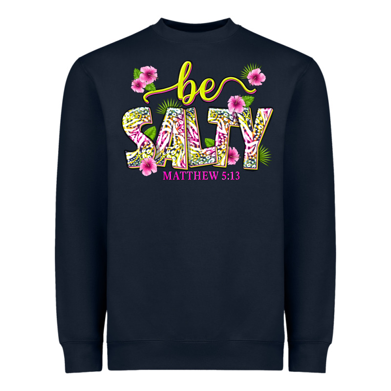 Summer Be Salty Matthew 5 13 Heavyweight Sweatshirt by texasbilliewilder | Teevron