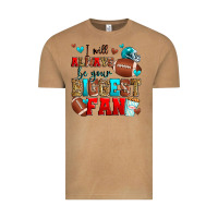 I Will Always Be Your Biggest Fan American Footbal Vintage Tee | Teevron
