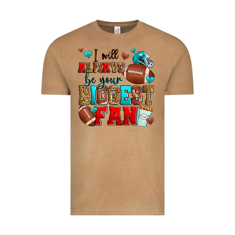 I Will Always Be Your Biggest Fan American Footbal Vintage Tee by Zillion Design Studio | Teevron