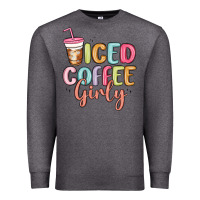 Iced Coffee Girly Premium Sweatshirt | Teevron
