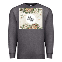 Charcoal Heather best garandma ever Premium Sweatshirt - MaliasSmallBusiness
