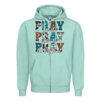 Seafoam pray on it pray over it pray through it Zipper Hoodie - Artiststas