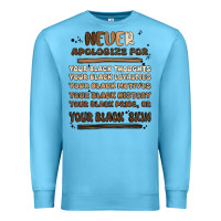 Ocean Blue never apologize Premium Sweatshirt - MaliasSmallBusiness