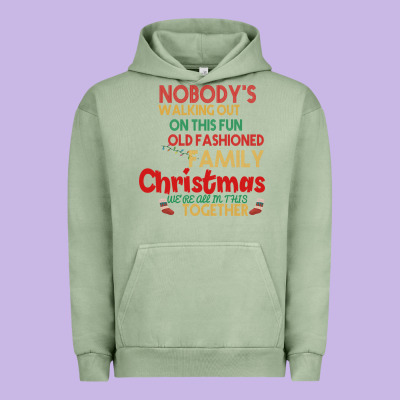 Nobody's Walking Out Old Fashioned Family Urban Hoodie Designed By Bettercallsaul