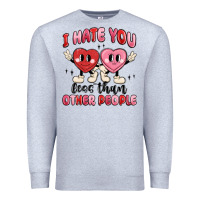Heather Grey i hate you less than other people Premium Sweatshirt - MaliasSmallBusiness