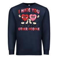 Navy i hate you less than other people Premium Sweatshirt - MaliasSmallBusiness