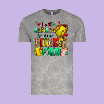 I Will Always Be Your Biggest Fan Softball Vintage Tee Designed By Zillion Design Studio