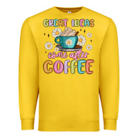 Lemon great ideas come after coffee Premium Sweatshirt - MaliasSmallBusiness