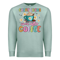 Seafoam great ideas come after coffee Premium Sweatshirt - MaliasSmallBusiness