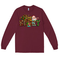 Burgundy true story jesus and mary wıth santa Long Sleeve Tee - AdoDesignShop