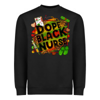 Black dope black nurse Heavyweight Sweatshirt - Zillion Design Studio
