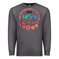 Charcoal Heather making memories together family vacation 2024 Premium Sweatshirt - MaliasSmallBusiness