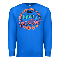 True Royal making memories together family vacation 2024 Premium Sweatshirt - MaliasSmallBusiness