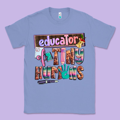 Educator Of Tiny Humans Classic Tee Designed By Adodesignshop