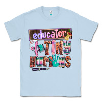 Dusty Blue educator of tiny humans Classic Tee - AdoDesignShop