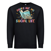 Black books are my social life Premium Sweatshirt - MaliasSmallBusiness
