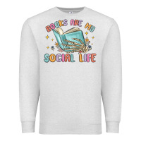Oatmeal Heather books are my social life Premium Sweatshirt - MaliasSmallBusiness