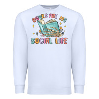 White books are my social life Premium Sweatshirt - MaliasSmallBusiness