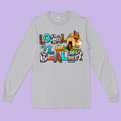 Local Egg Dealer Long Sleeve Tee Designed By Adodesignshop