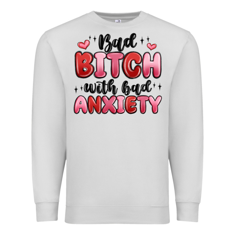 Bad Bitch With Bad Anxiety Premium Sweatshirt by MaliasSmallBusiness | Teevron